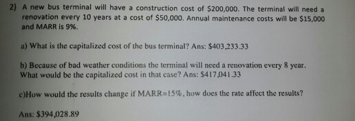 2) A new bus terminal will have a construction cost of
