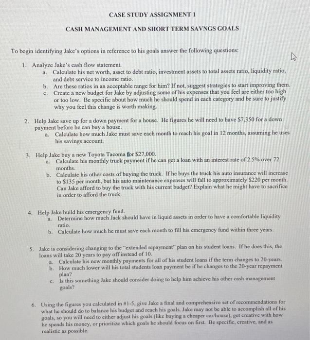  To begin identifying Jake's options in reference to his goals answer