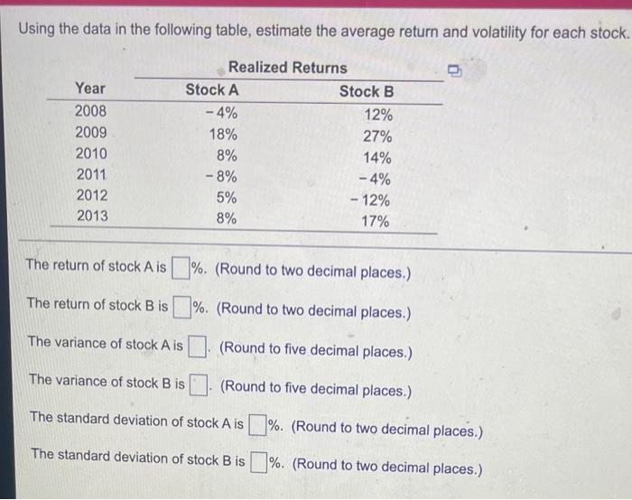  Using the data in the following table, estimate the average return