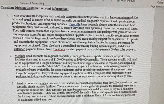 in place for each of their Sales Account Management (SAM) segments. Using