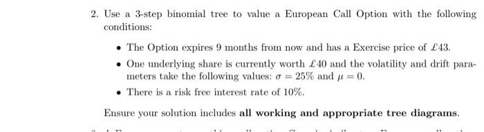 please provide correct answer to the question in detail. 2. Use a