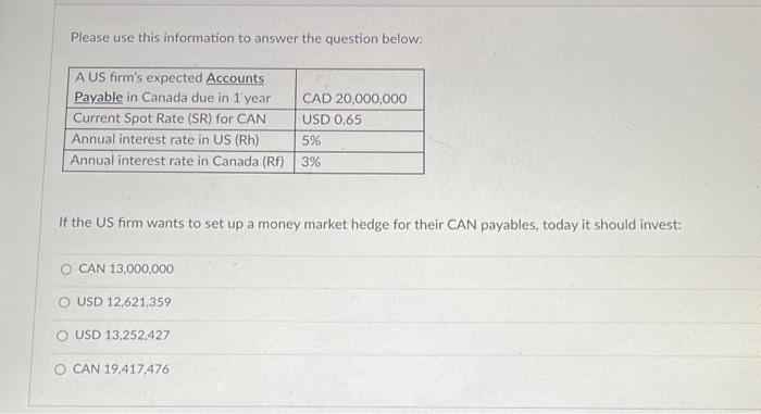  Please use this information to answer the question below: If the