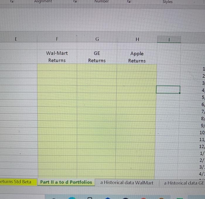equal weighted portfolios using the (Std. S function) d) The correlation coefficient