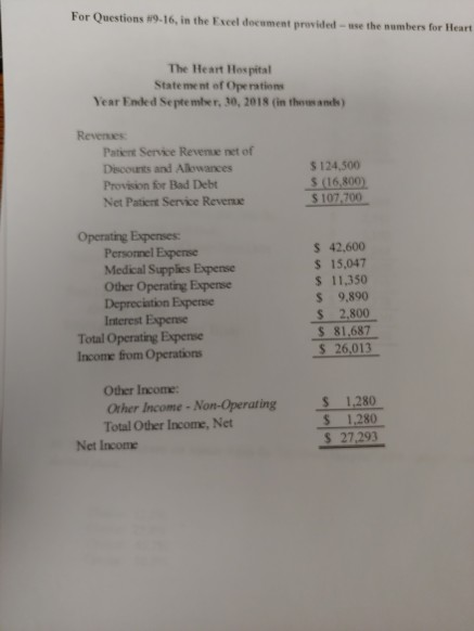  For Questions #9-16, in the Excel document provided use the numbers