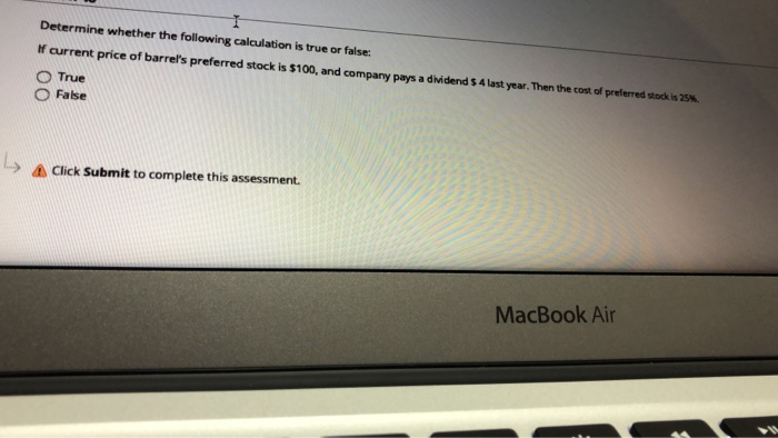  1 Determine whether the following calculation is true or false: If