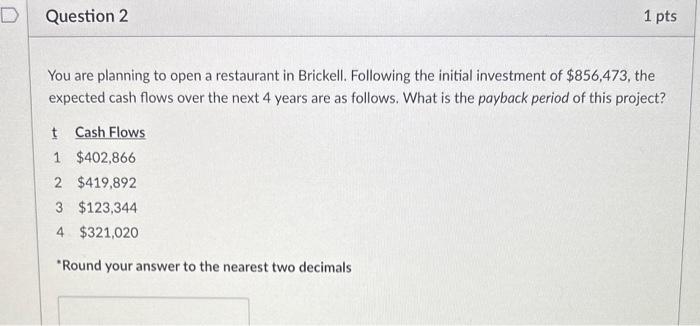 please answer ASAP please You are planning to open a restaurant in