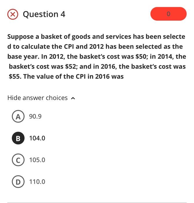 and t he consumer price index is that Hide answer choices A