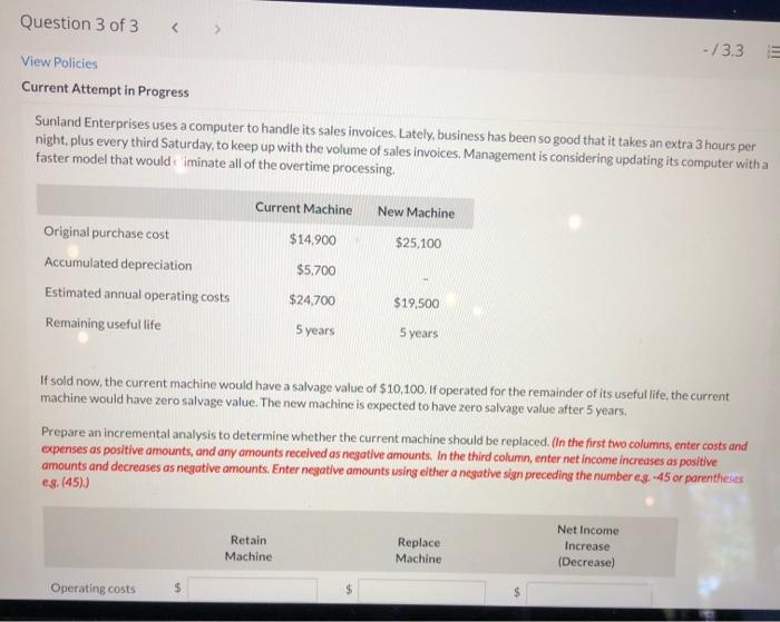 please answer correctly will thumbs up Question 3 of 3 -/3.3 View