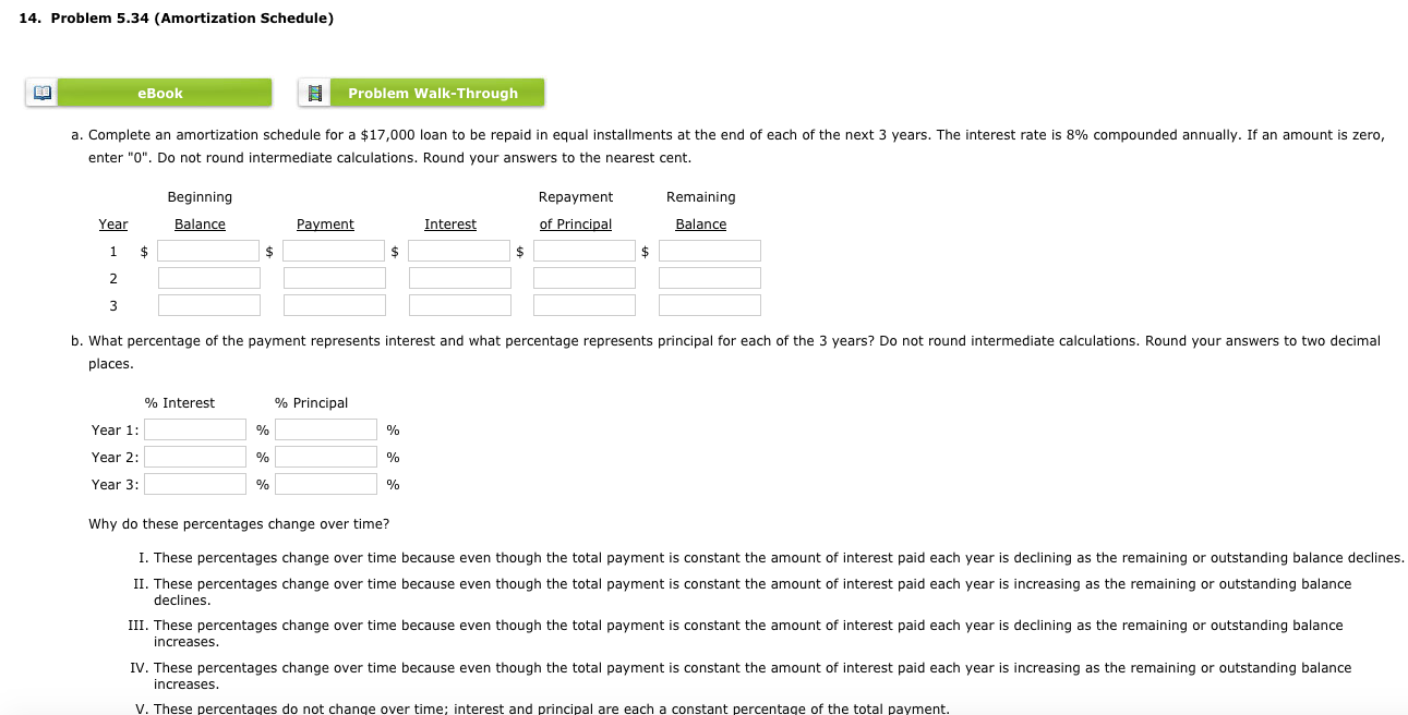  14. Problem 5.34 (Amortization Schedule) eBook Problem Walk-Through a. Complete an