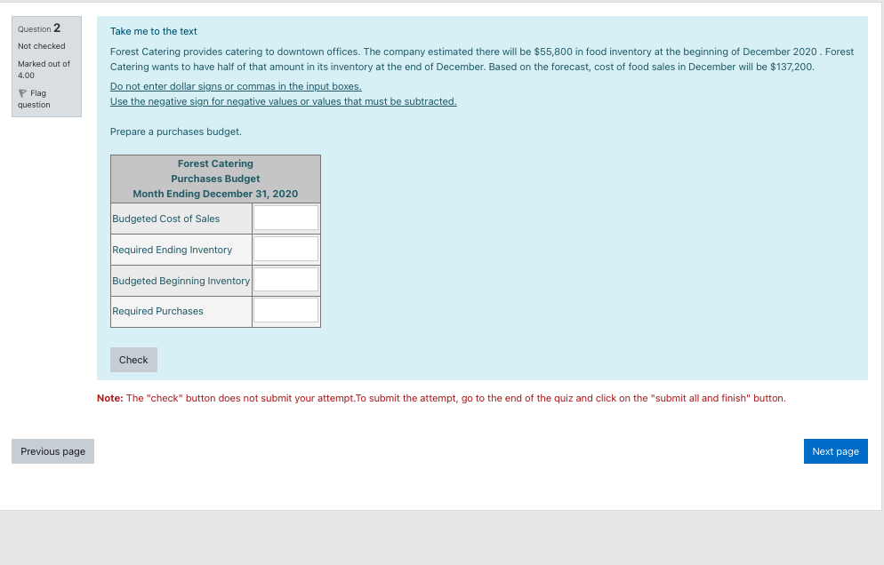  Question 2 Take me to the text Not checked Marked out