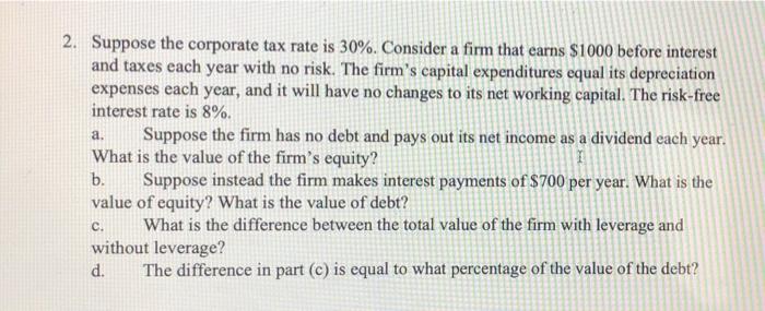 step by step please , thank you!! a. 2. Suppose the corporate