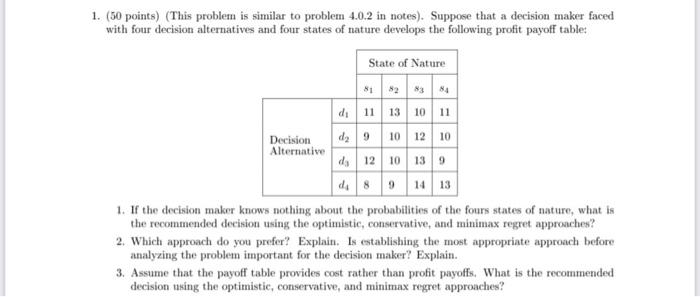  1. (50 points) (This problem is similar to problem 4.0.2 in