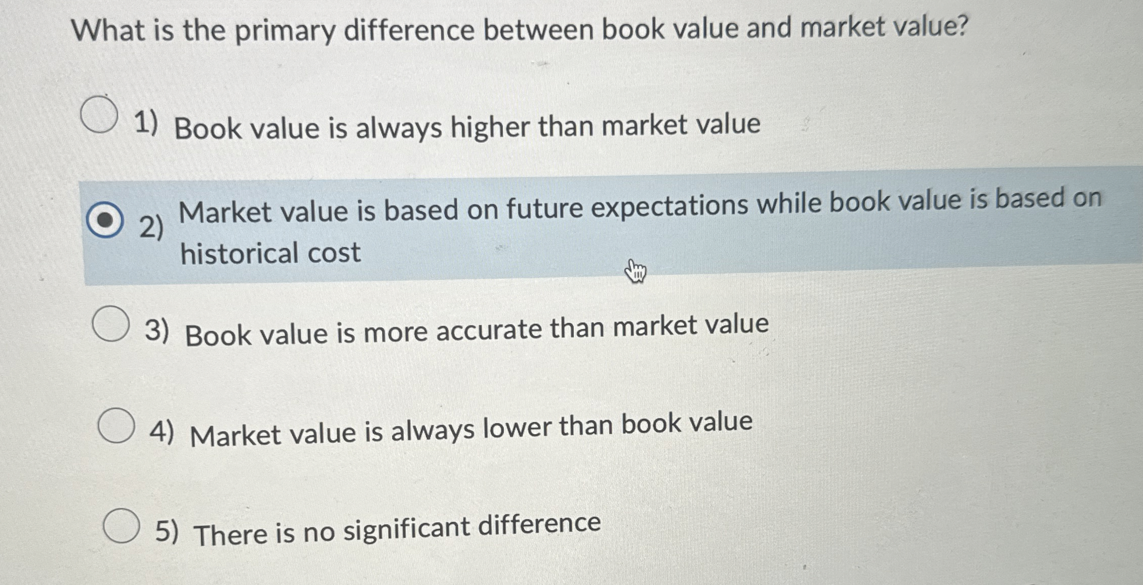  What is the primary difference between book value and market value?