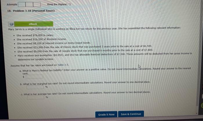  Attempts Keep the Highest/3 18. Problem 3.18 (Personal Taxes) eBook Mary