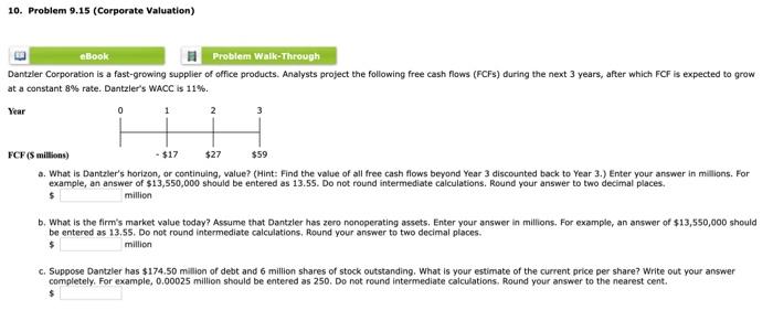  10. Problem 9.15 (Corporate Valuation) E eBook Problem Walk-Through Dantzler Corporation