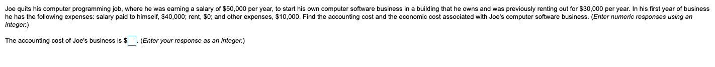  Joe quits his computer programming job, where he was earning a