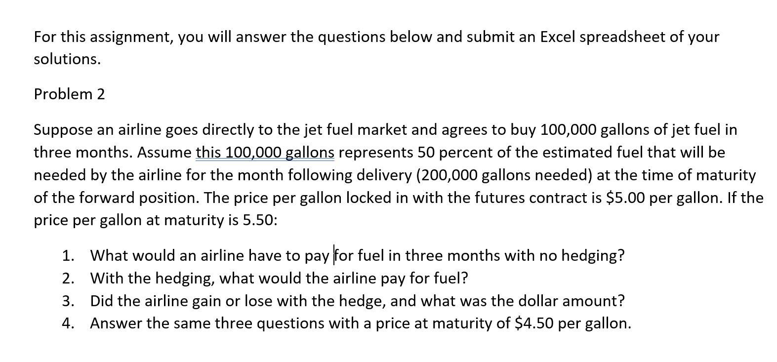  For this assignment, you will answer the questions below and submit