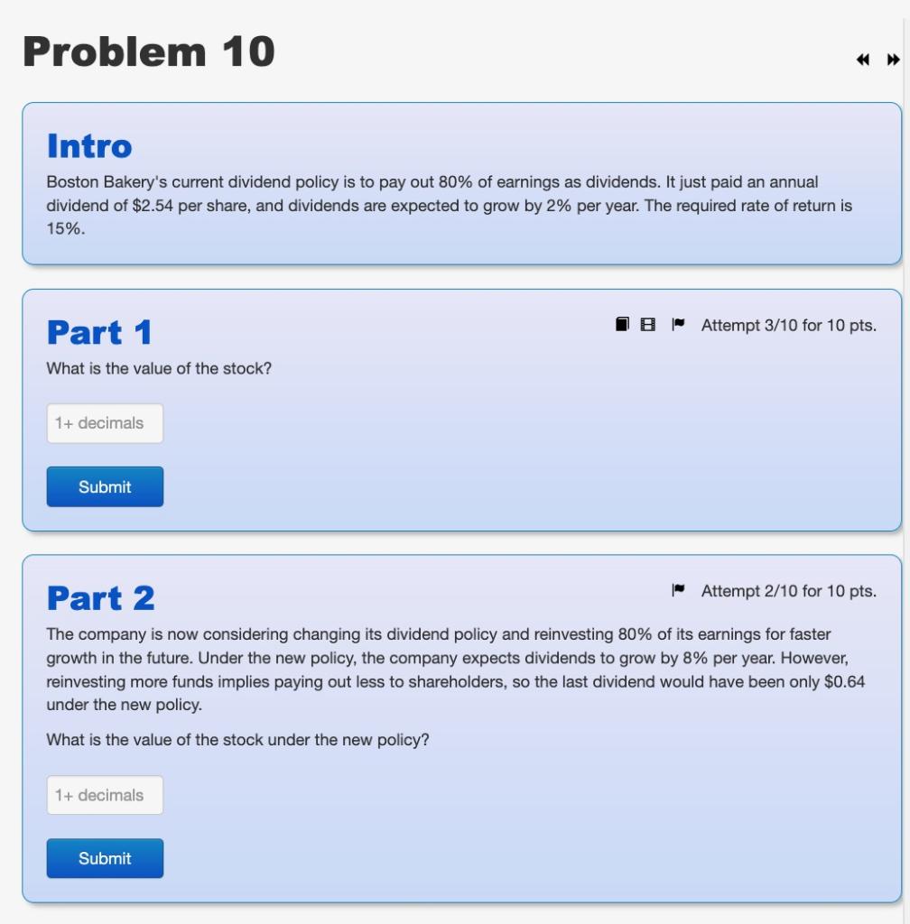  Problem 10 Intro Boston Bakery's current dividend policy is to pay