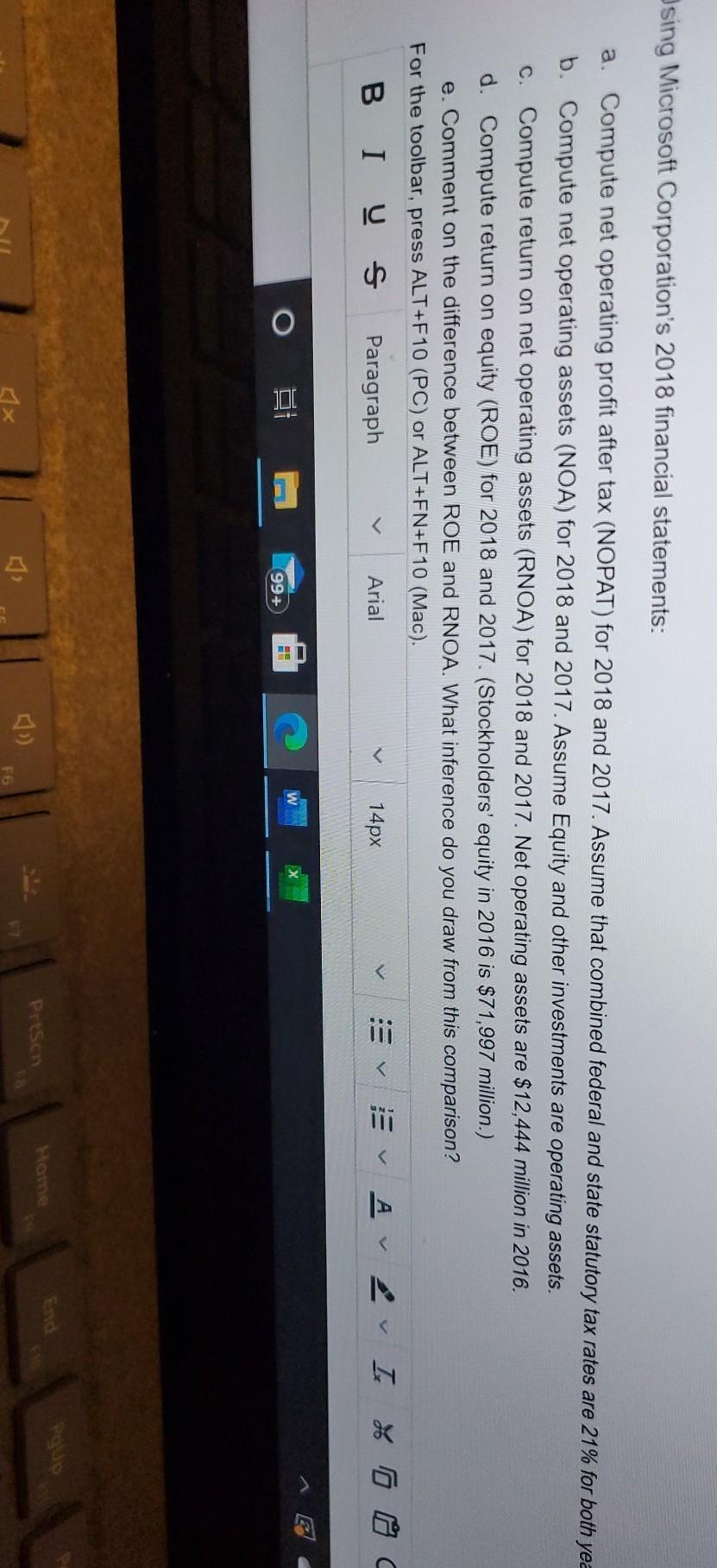  Using Microsoft Corporation's 2018 financial statements: a. Compute net operating profit