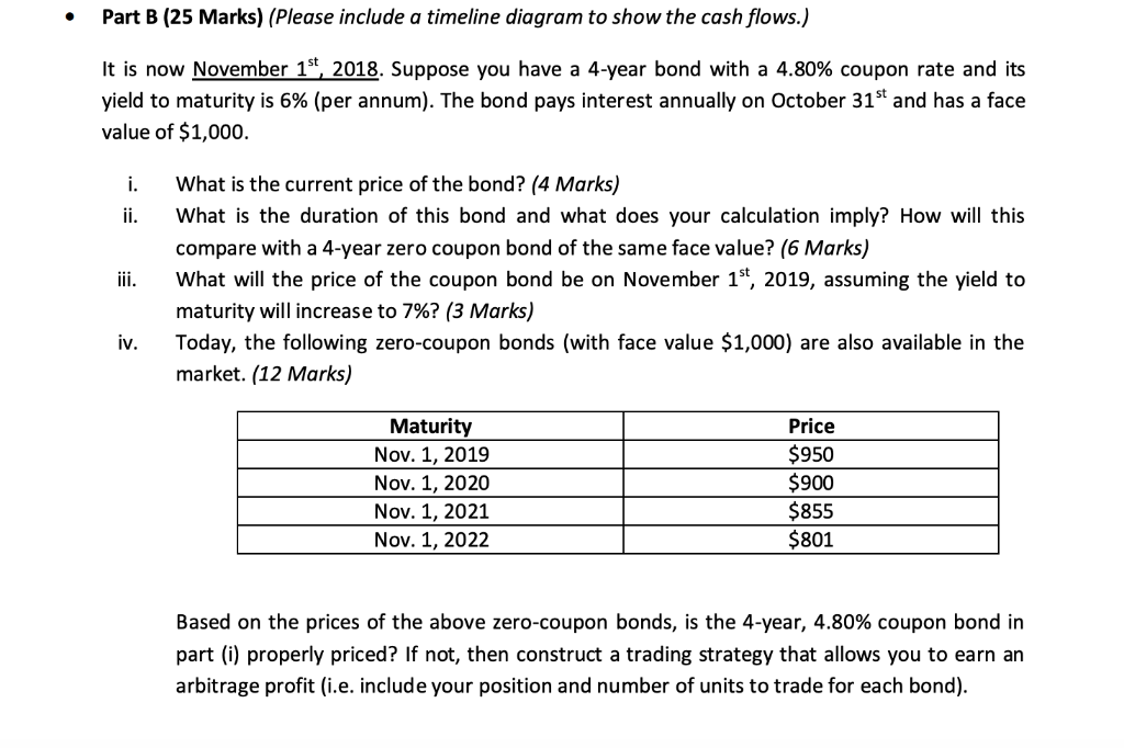  Part B (25 Marks) (Please include a timeline diagram to show