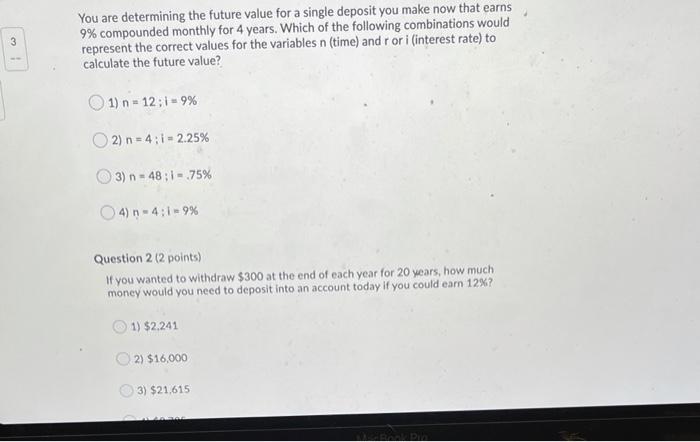 plesse help with these 2 problems 3 You are determining the future