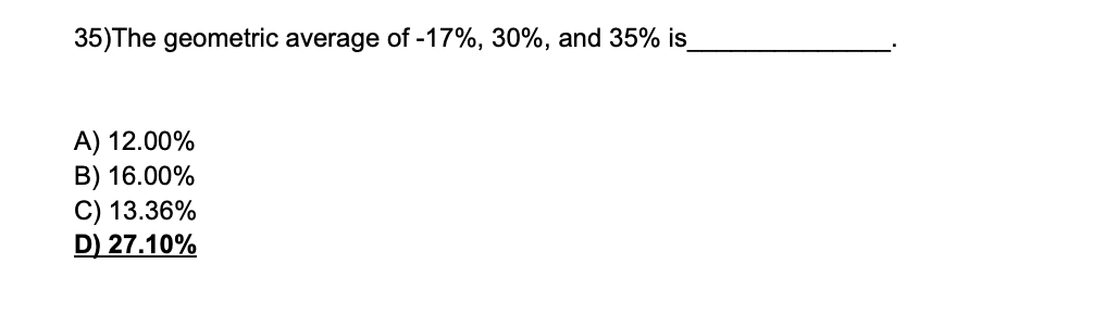 Can you please further explain the correct answer (Answer D) 35)The geometric