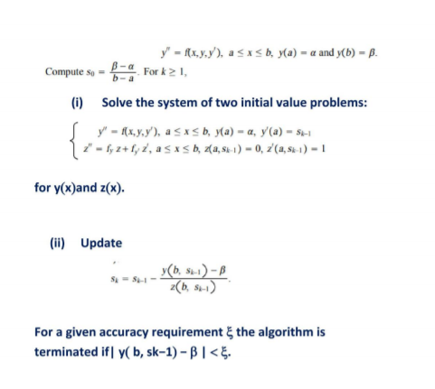 linear in y and y', the Shooting Method introduced in Section 6.1