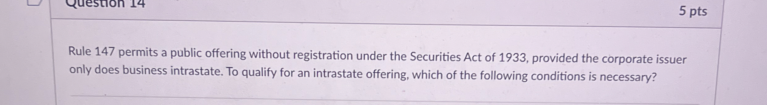  Rule 147 permits a public offering without registration under the Securities