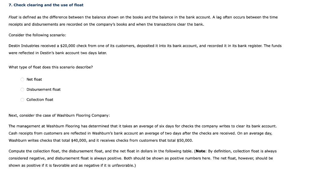  7. Check clearing and the use of float Float is defined