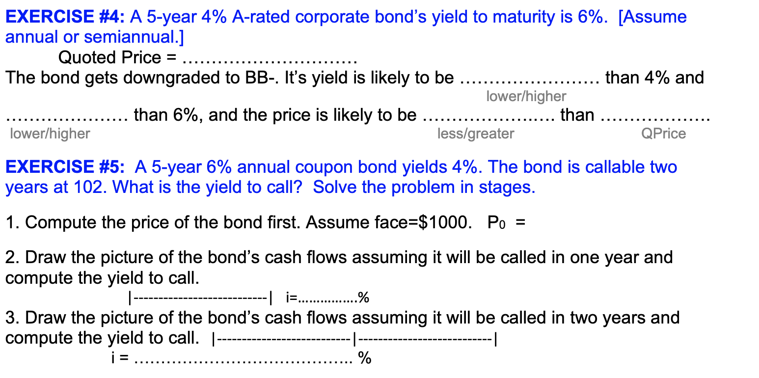 please answer with four decimals EXERCISE \#4: A 5-year 4\% A-rated corporate