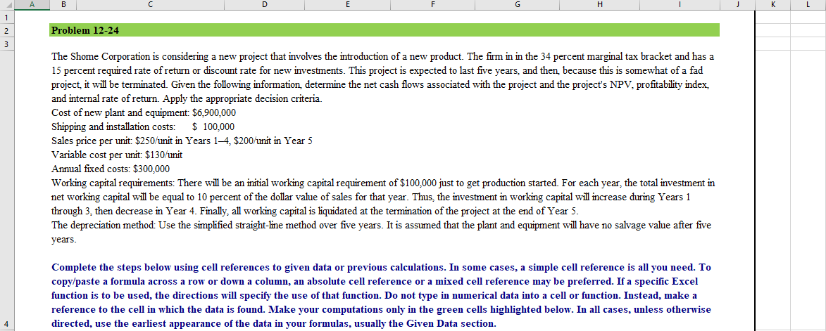  It will be appreciated if the cell references steps are shown