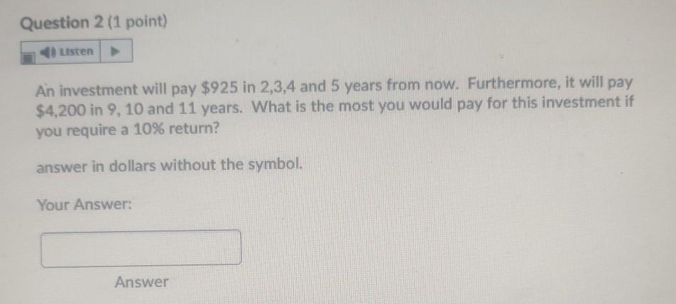 Very Easy Finance Question. Please Post Right Answer. Please Answer all 3