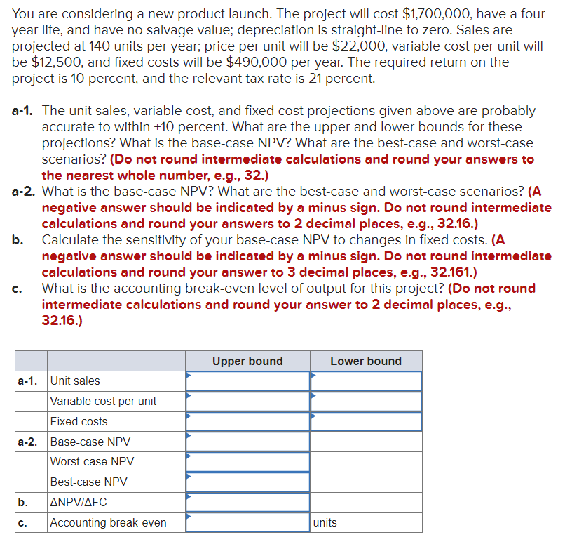 You are considering a new product launch. The project will cost