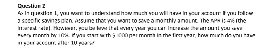  please show all work. use excel if needed Question 2 As