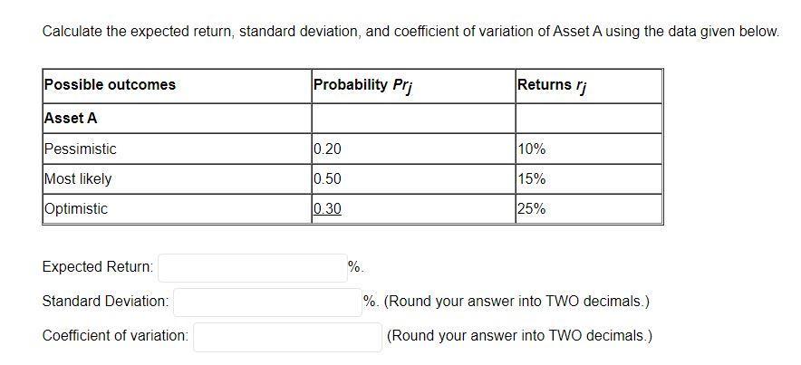  Calculate the expected return, standard deviation, and coefficient of variation of