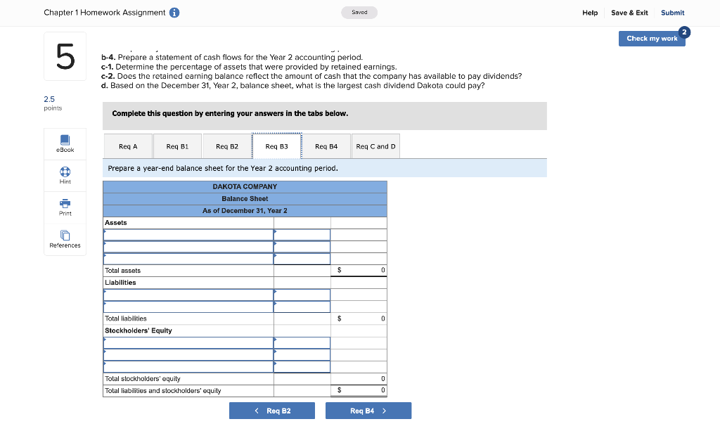 2. Paid $25,000 cash to purchase land. Borrowed $10,000 cash. Provided services
