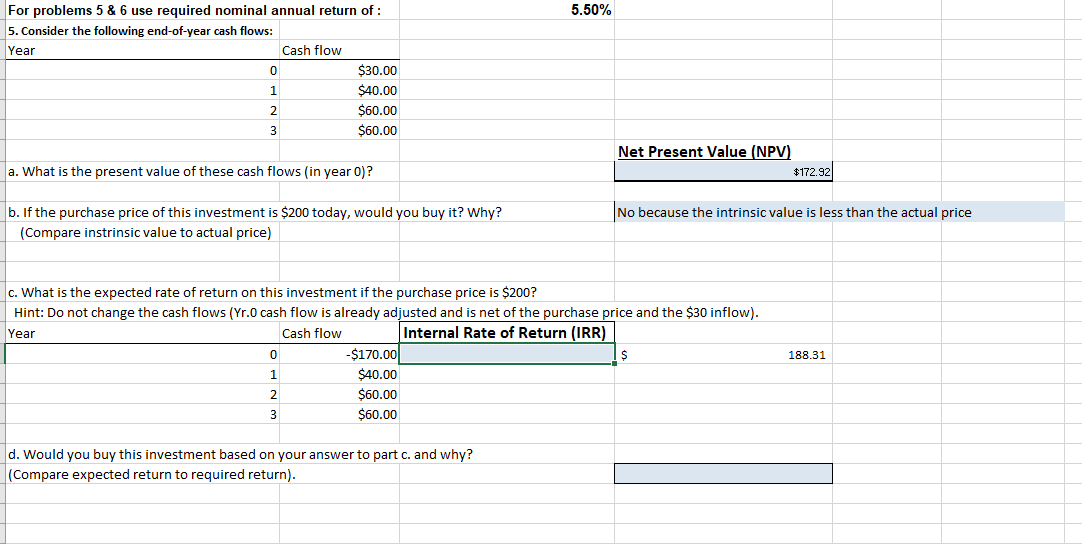  For problems 5 & 6 use required nominal annual return of