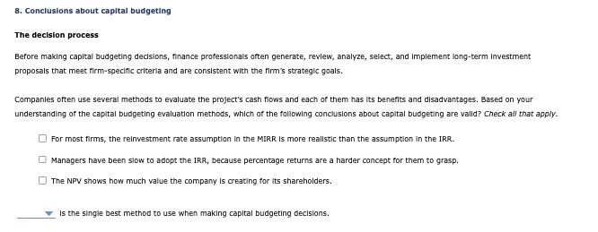 8. Conclusions about capital budgeting The decision process Before making capltal