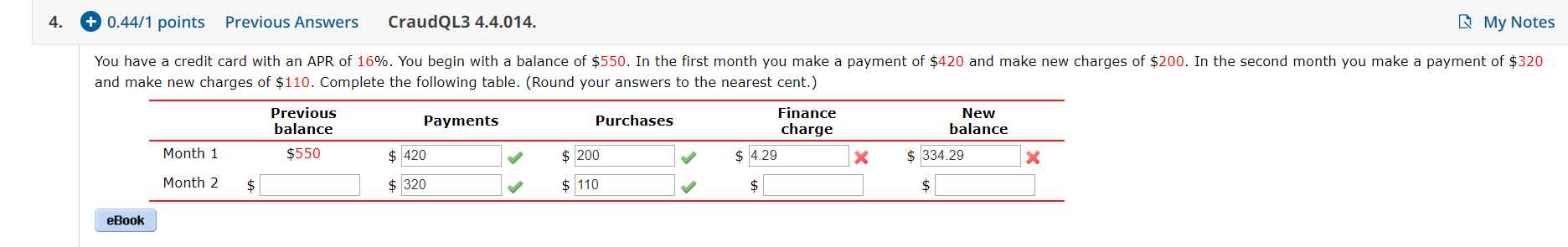4. + 0.44/1 points Previous Answers CraudQL3 4.4.014. My Notes You