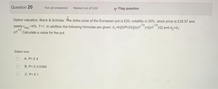  dont need it in excel just the answer Question 20 Not