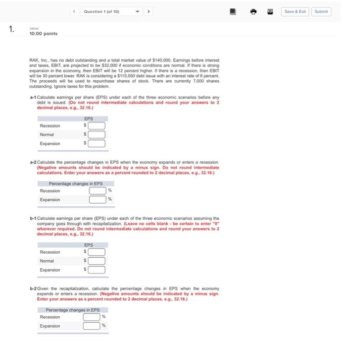  Question 1 (of 10) Save & Exit Submit 1. Value 10.00