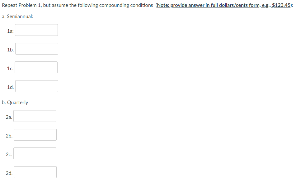 annual compounding (Note: provide answer in full dollars/cents form, e.g.,_ $123.45 ):