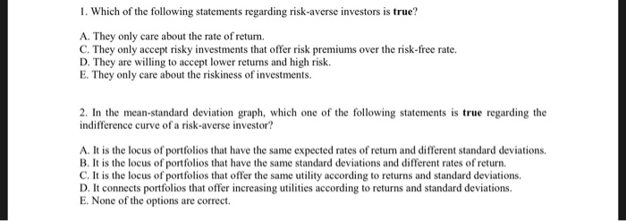 Please show all equations and work where necessary. 1. Which of the