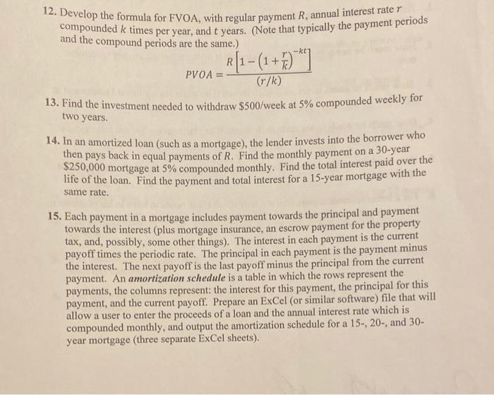  12. Develop the formula for FVOA, with regular payment R, annual