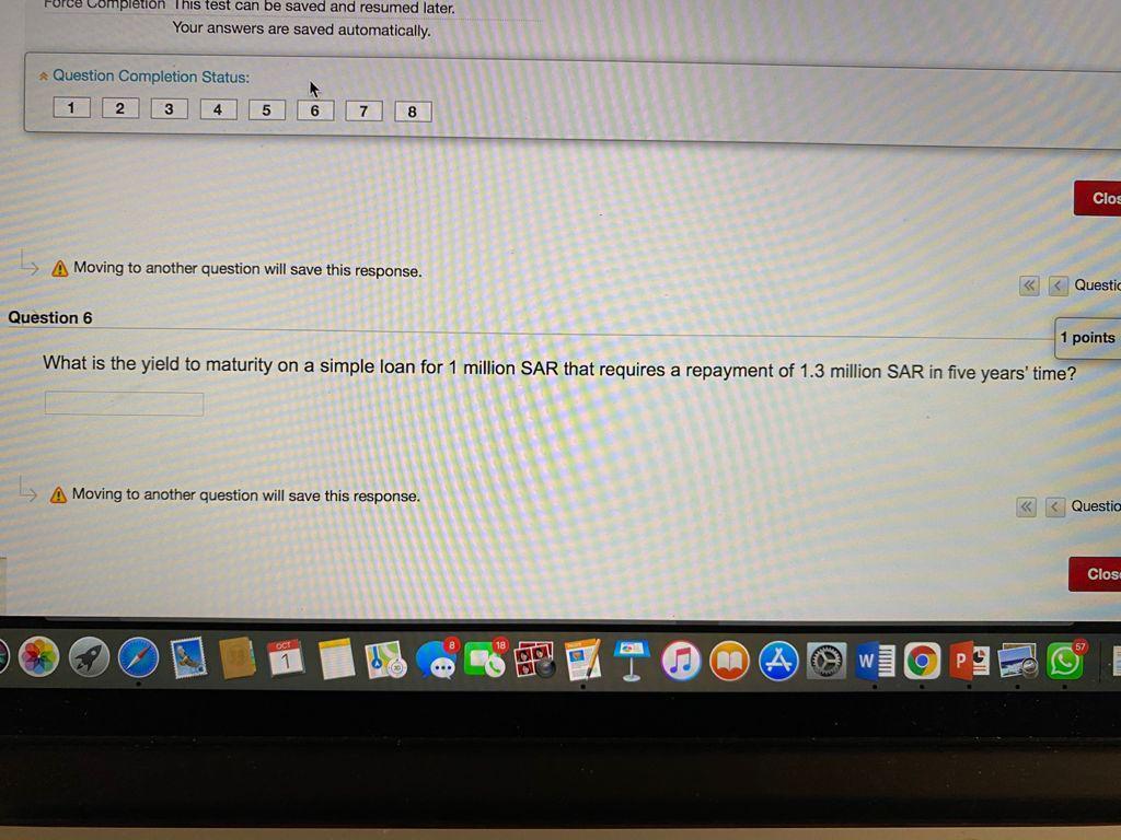 Force Completion This test can be saved and resumed later. Your