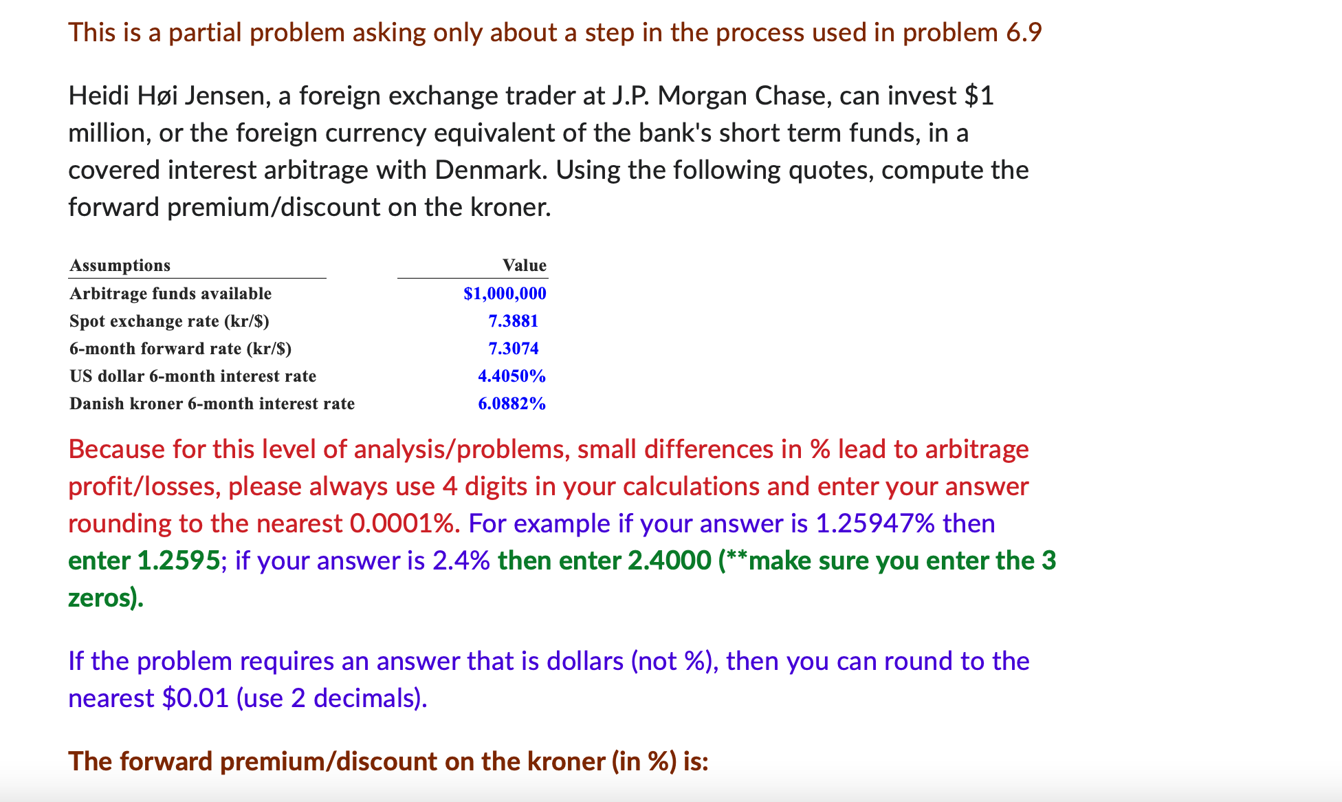  This is a partial problem asking only about a step in
