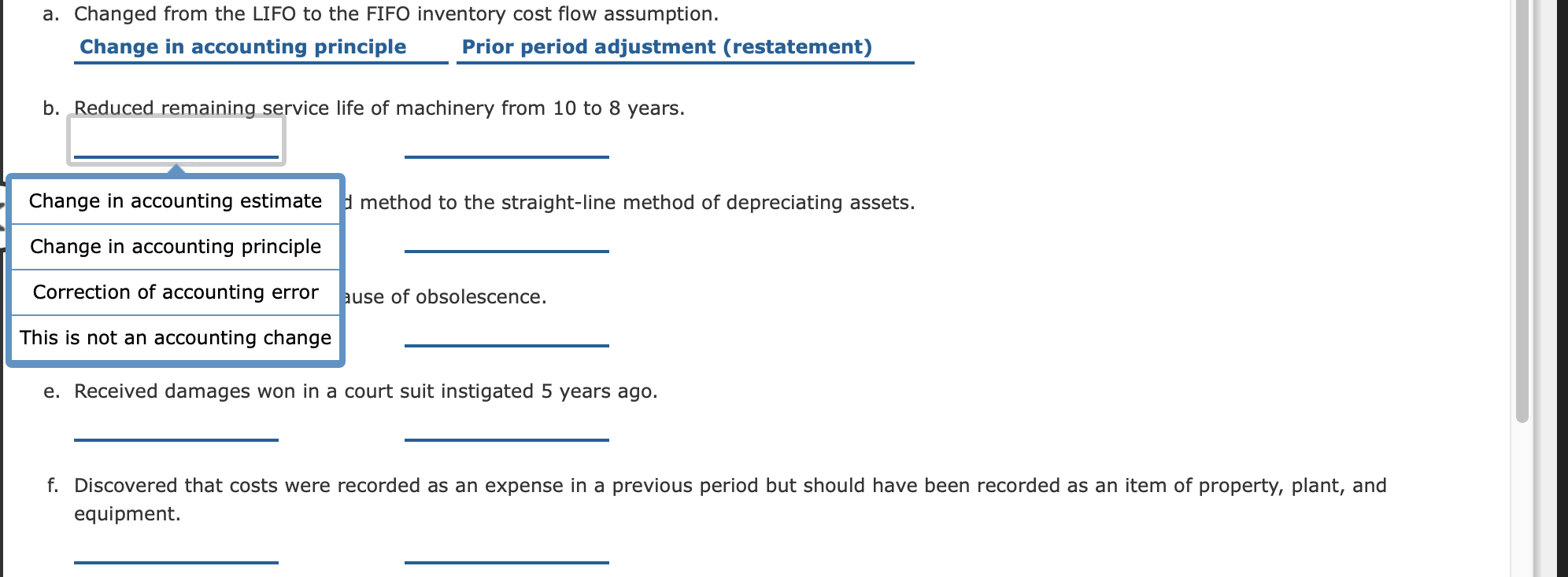 Required: 1. Indicate what type of accounting change or error, if any,