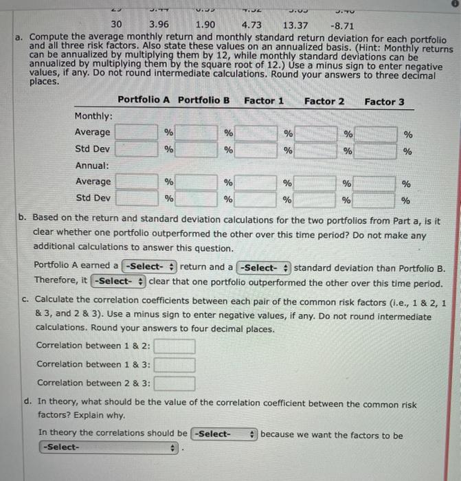 table below, which lists 30 monthly excess returns to two different actively