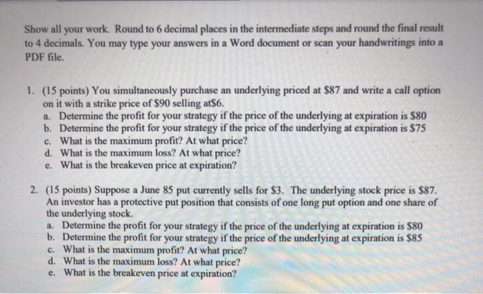 Please answer question 2c&2d. Please show your work as well. Thank you!