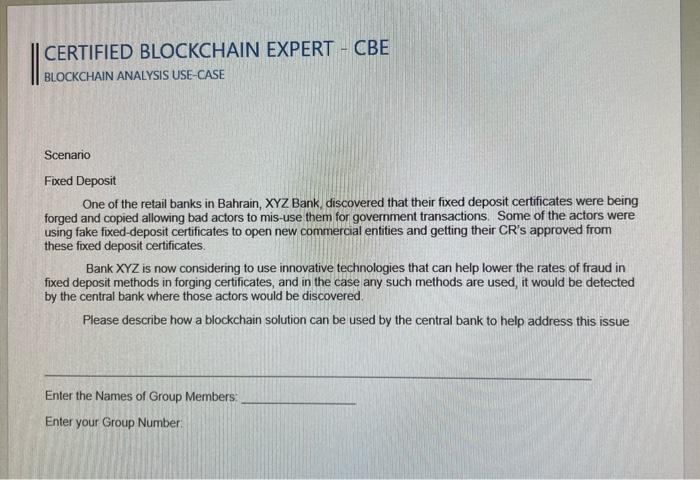  IICERTIFIED BLOCKCHAIN EXPERT - CBE BLOCKCHAIN ANALYSIS USE-CASE Scenario Fixed Deposit